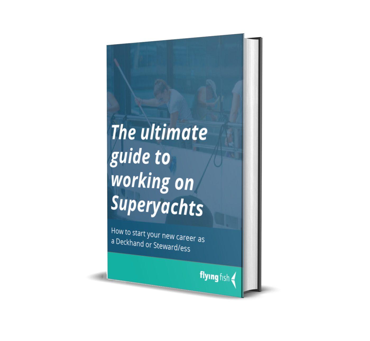 guide to working on a Superyacht